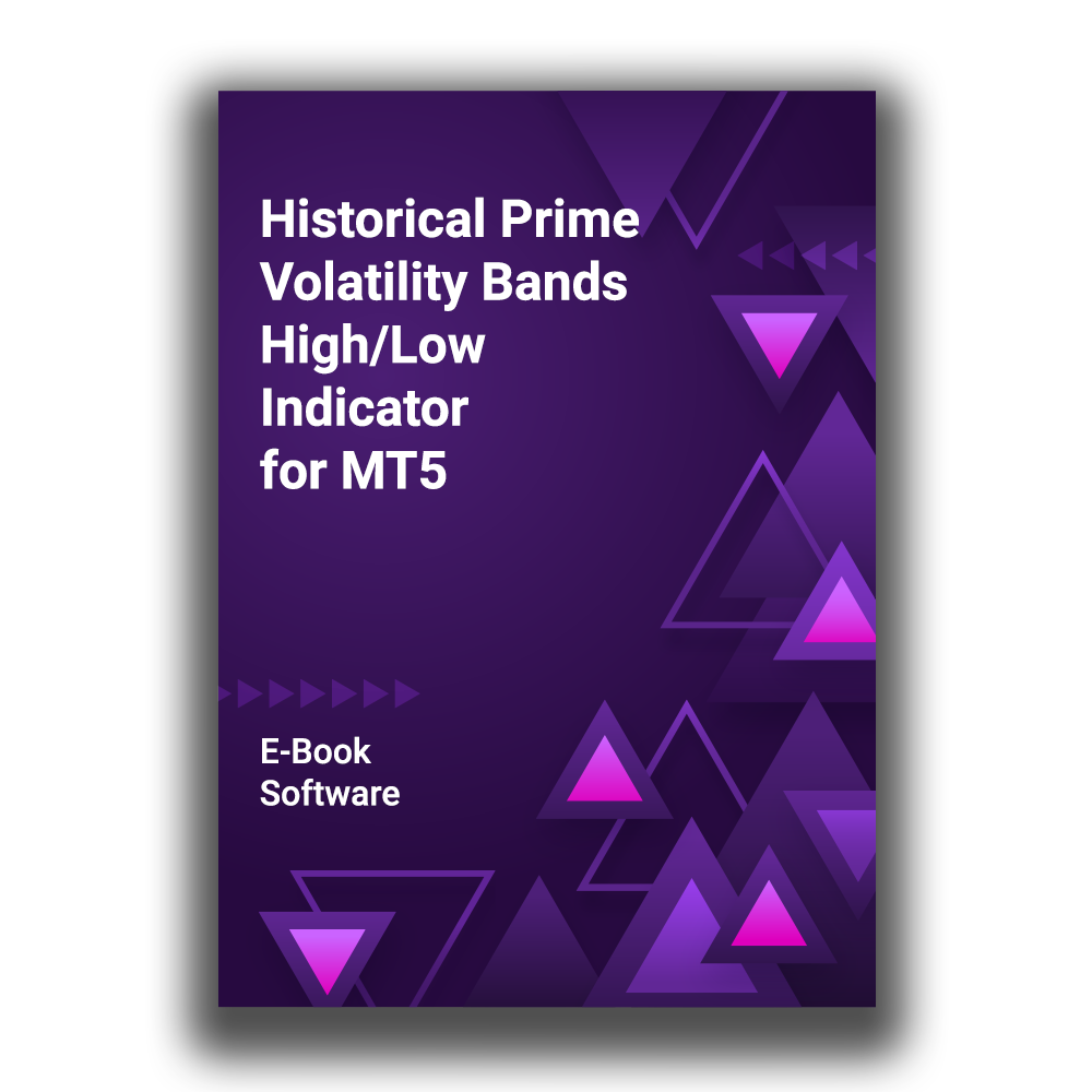 Historical Volatility Bands - High/Low - indicator for MT5 Prime E-Book & Software